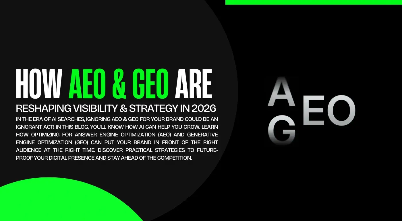 How-AEO-GEO-Are-Reshaping-Visibility-Strategy-in-2026